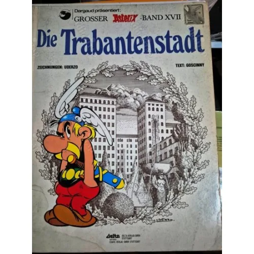 Grosser ASTERIX-Band XVII * Die Trabantenstadt (Le Domaine des Dieux / Roma Sitesi)