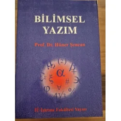 Bilimsel Yazım (Makale, Tez, Kitaplar, Dönem Ödevleri vb)