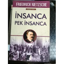 İnsanca Pek İnsanca
