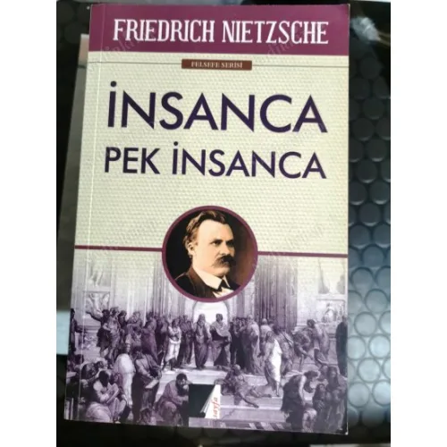 İnsanca Pek İnsanca