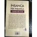 İnsanca Pek İnsanca