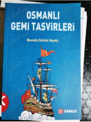 Osmanlı Gemi Tasvirleri