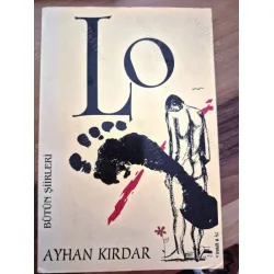 LO - Bütün Şiirleri - 59 sayılı Numaralı Baskı LO - Bütün Şiirleri - 59 sayılı Numaralı Baskı