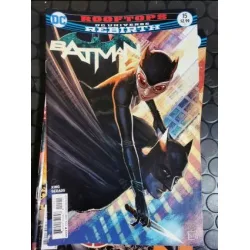 DC Universe Rebirth Batman Vol 3 # 15 of Present Rooftops, Part 2 (Cover Stephanie Hans) DC Universe Rebirth Batman Vol 3 # 15 of Present Rooftops, Part 2 (Cover Stephanie Hans)