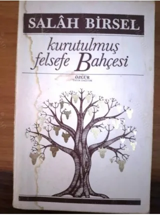 Kurutulmuş Felsefe Bahçesi (İmzalı İthaflı)