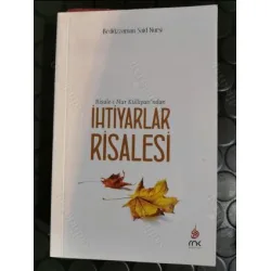 İhtiyarlar Risalesi * Risale-i Nur Külliyatından İhtiyarlar Risalesi * Risale-i Nur Külliyatından