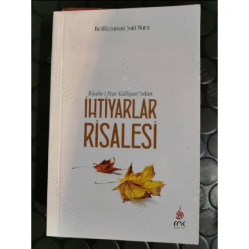 İhtiyarlar Risalesi * Risale-i Nur Külliyatından
