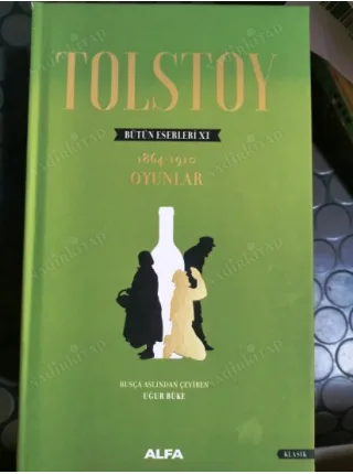 Tolstoy * Bütün Eserleri Cilt 11 (1864-1910 Oyunlar, Ciltli Basım)
