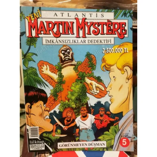 Martin Mystere Atlantis LAL * Yeni Seri * Sayı 5 * Görünmeyen Düşman