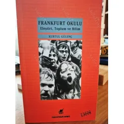 Frankfurt Okulu Eleştiri Toplum ve Bilim