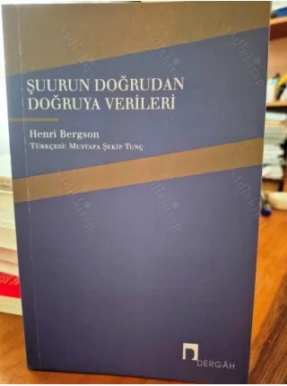 Şuurun Doğrudan Doğruya Verileri (NOBEL Edebiyat 1927)