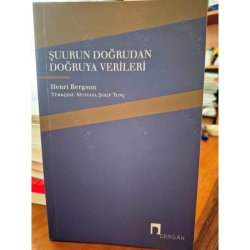 Şuurun Doğrudan Doğruya Verileri (NOBEL Edebiyat 1927)