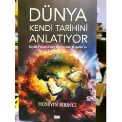 Dünya Kendi Tarihini Anlatıyor Dünya Kendi Tarihini Anlatıyor
