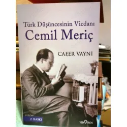 Türk Düşüncesinin Vicdanı Cemil Meriç (Güncellenmiş 2. Baskı, İmzalı) Türk Düşüncesinin Vicdanı Cemil Meriç (Güncellenmiş 2. Baskı, İmzalı)