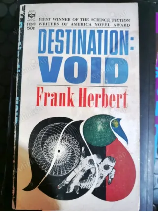 Destination Void (Görevimiz: Uzay Boşluğu 1966 İlk Basım)