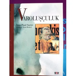 Varoluşçuluk (Existentialisme) Nobel Edebiyat 1964 Varoluşçuluk (Existentialisme) Nobel Edebiyat 1964