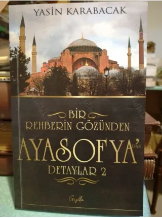 Bir Rehberin Gözünden Ayasofya