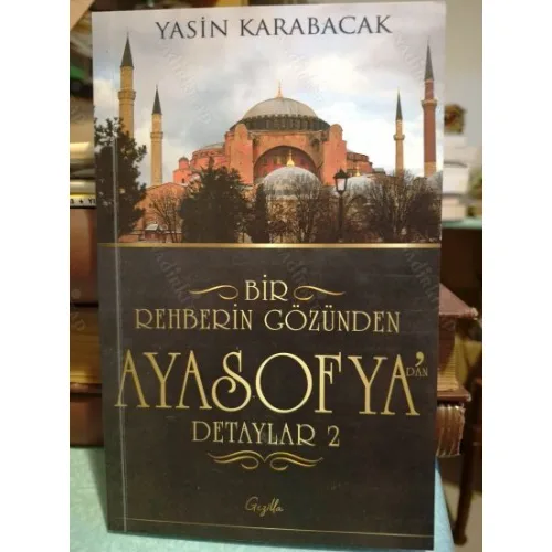 Bir Rehberin Gözünden Ayasofya