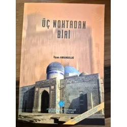 Üç Noktadan Biri (2000 yılı Roman Dalında ikincilik)