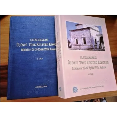 Uluslararası Üçüncü Türk Kültürü Kongresi Bildirileri Cilt 1 - 2 (25 - 29 Eylül 1993 2 Cilt Takım, 1. Cilt Ciltli Basım))