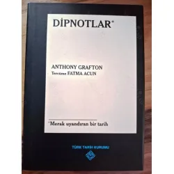 Dipnotlar * Merak Uyandıran Bir Tarih (Ciltli, Şömizli) Dipnotlar * Merak Uyandıran Bir Tarih (Ciltli, Şömizli)