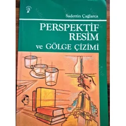 Perspektif Resim ve Gölge Çizimi Perspektif Resim ve Gölge Çizimi