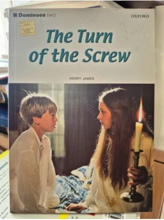Turn of the Screw (Level 2, 700 Headwords Dominoes Oxford)