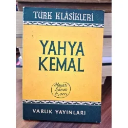 Yahya Kemal Beyatlı * Hayatı Sanatı Eserleri Yahya Kemal Beyatlı * Hayatı Sanatı Eserleri