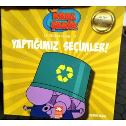 Yaptığımız Seçimler * Kral Şakir İlk Okuma Kitabı 7