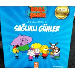 Sağlıklı Günler * Kral Şakir İlk Okuma Kitabı 2