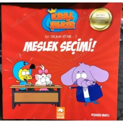 Meslek Seçimi * Kral Şakir İlk Okuma Kitabı 1