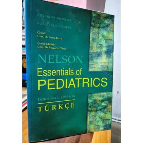 Nelson Essentials of Pediatrics - Dördüncü Edisyon Türkçe - Pediatri Temelleri