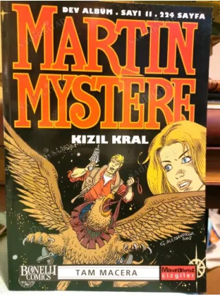Martin Mystere Dev Albüm Sayı 11 Kızıl Kral (Tam Macera, Büyük Boy)