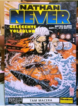Nathan Never Dev Albüm Sayı 2 Gelecekte Yolculuk (Tam Macera, Büyük Boy)