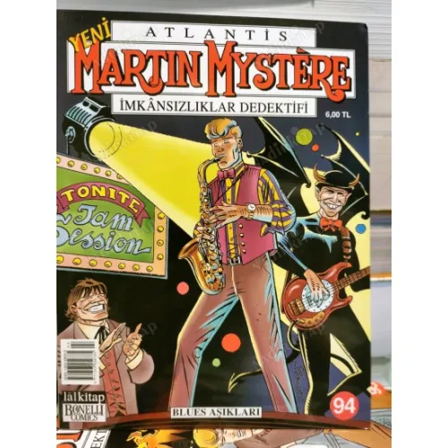 Martin Mystere Atlantis LAL * Yeni Seri * Sayı 94 * Blues Aşıkları