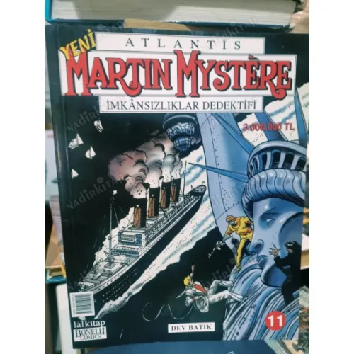 Martin Mystere Atlantis LAL * Yeni Seri * Sayı 11 * Dev Batık
