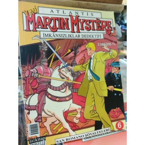Martin Mystere Atlantis LAL * Yeni Seri * Sayı 6 * San Romano Şövalyeleri