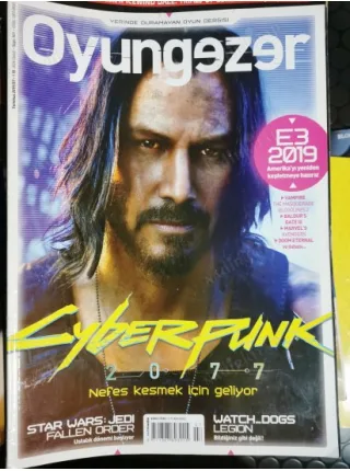 OyunGezer 141 Temmuz 2019 CYBERPUNK 2077, E3 Fuar 2019, Star Wars Jedi Fallen Order, Watch Dogs Legion, Bloodstained