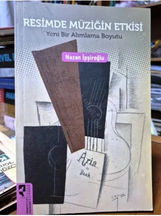 Resimde Müziğin Etkisi - Yeni Bir Alımlama Boyutu