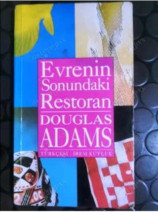 Evrenin Sonundaki Restoran - Otostopçunun Galaksi Rehberi II (1996 İlk Basım)
