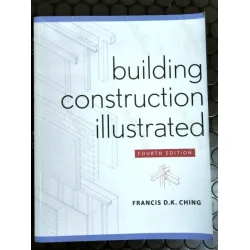 Building Construction Illustrated 4e, 4th, Fourth Edition Building Construction Illustrated 4e, 4th, Fourth Edition