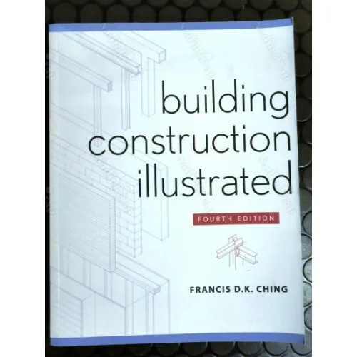 Building Construction Illustrated 4e, 4th, Fourth Edition