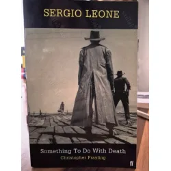 Sergio Leone Something to Do with Death