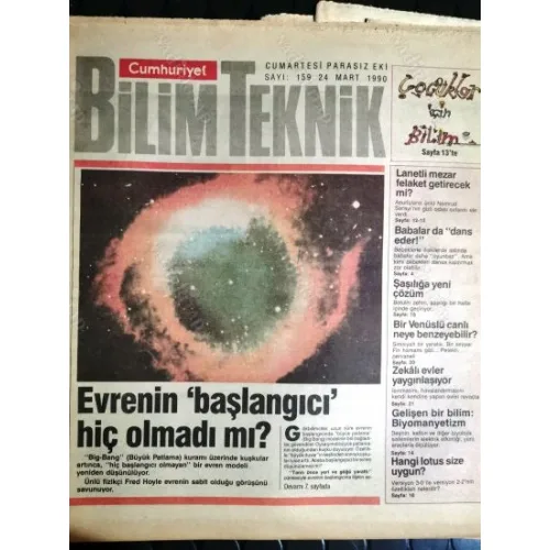 Cumhuriyet Bilim Teknik 159 Evrenin başlangıcı, Su Beyaz ölüme savaş, Prenses Yaba mezarı lanet, Biyomanyetizm, Saşılık, Lotus programı, Venüslü canlı