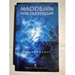 Maddenin Son Yapıtaşları Maddenin Son Yapıtaşları