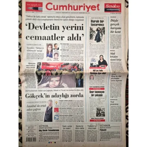 Cumhuriyet 21 Aralık 2008 Devletin yerinin cemaatler aldı, Burgaz Rakı 19.90, Gemi almanın sırları, Soylu AKP nin pabucu dama atılacak
