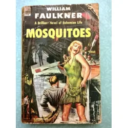 Mosquitoes * Complete and Ubabridged * A Brilliant Novel of Bohemian Life * NOBEL 1949 BKZ