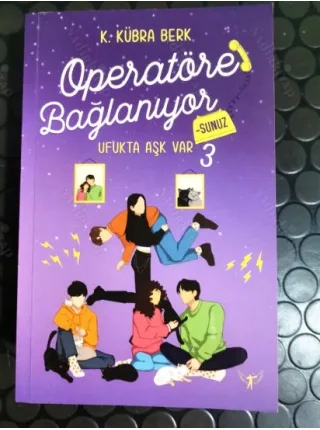 Operatöre Bağlanıyorsunuz 3 - Ufukta Aşk Var