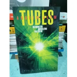 Tubes / İnternetin Merkezine Yolculuk Tubes / İnternetin Merkezine Yolculuk