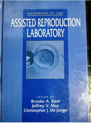 Handbook of the Assisted Reproduction Laboratory